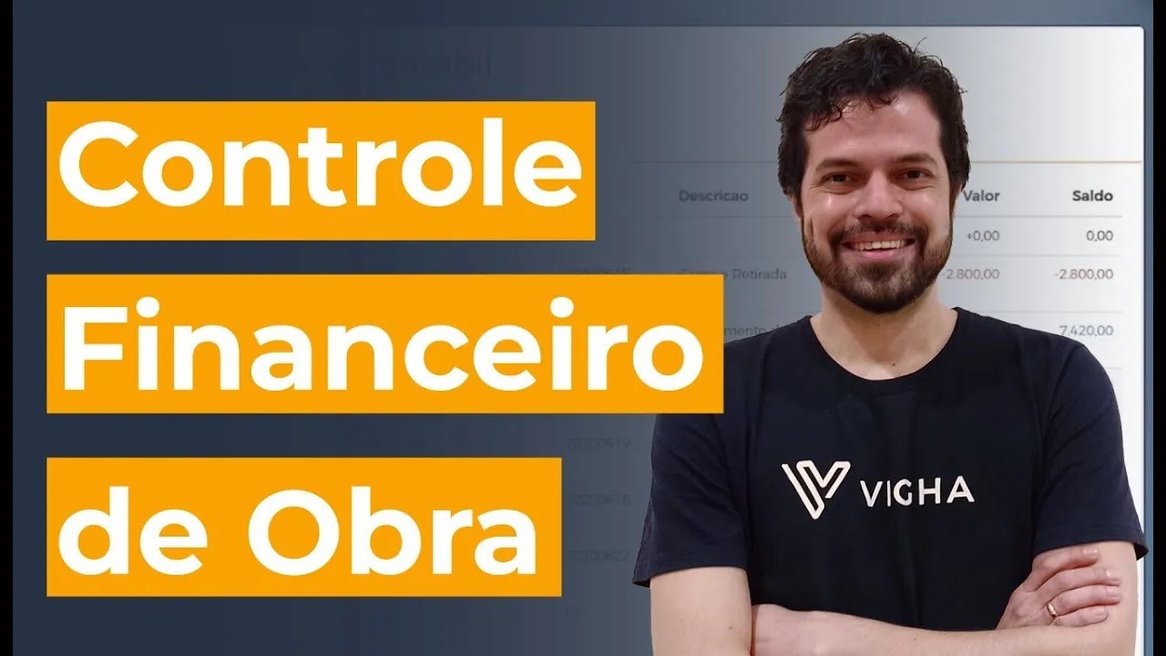 Controle financeiro de obras com o VIGHA