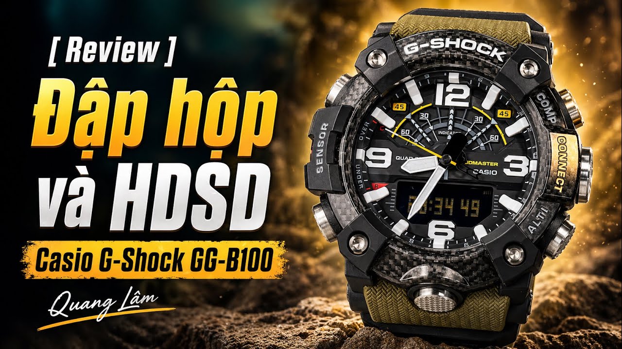[ Review ] Đập hộp và HDSD Đồng hồ Casio Chính Hãng G-Shock GG-B100 | Đồng Hồ Quang Lâm