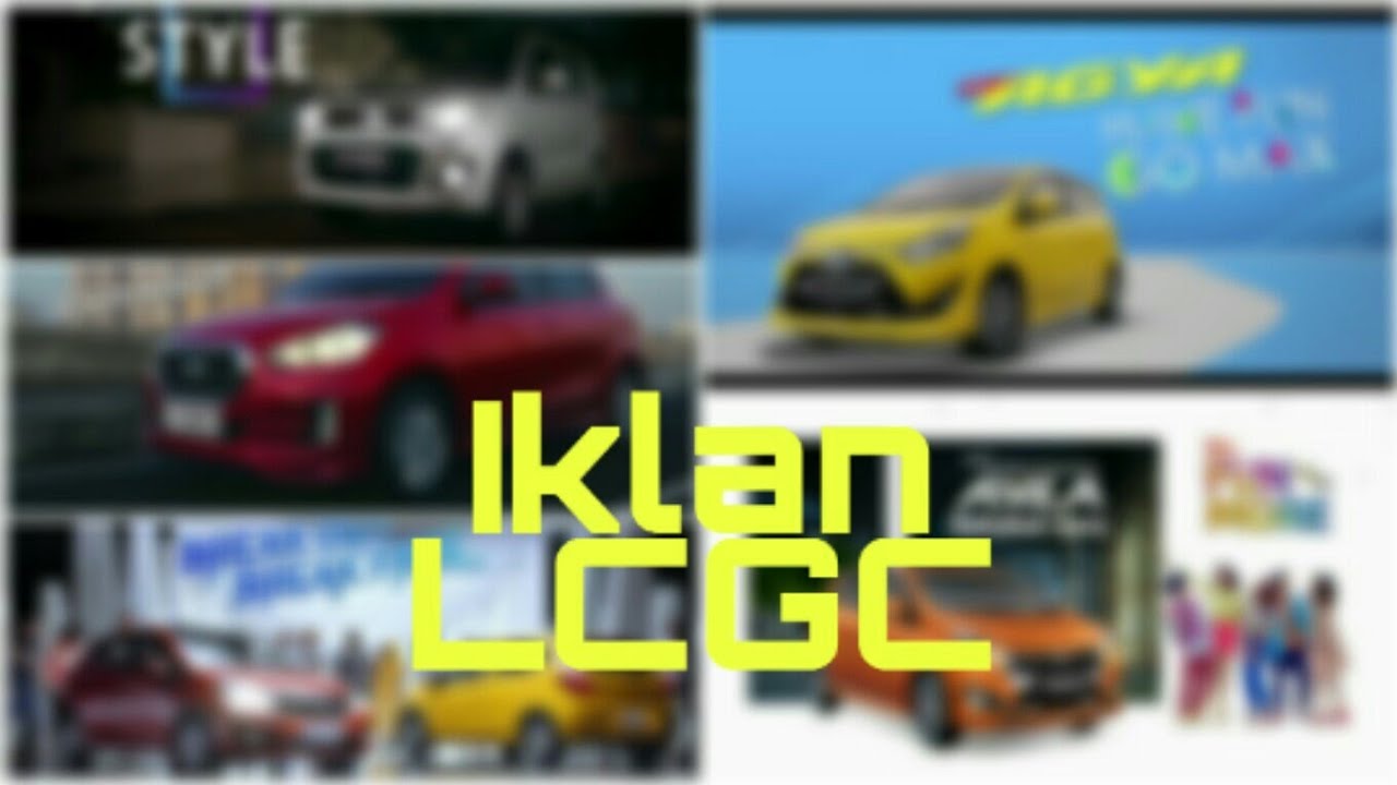 Kompilasi Iklan LCGC (Hatchback) - Agya, Ayla, Brio, Karimun, Go Panca