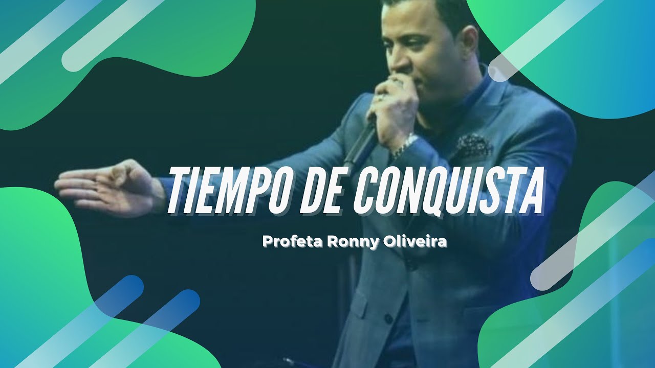 Profeta Ronny Oliveira | Tiempo de Conquista