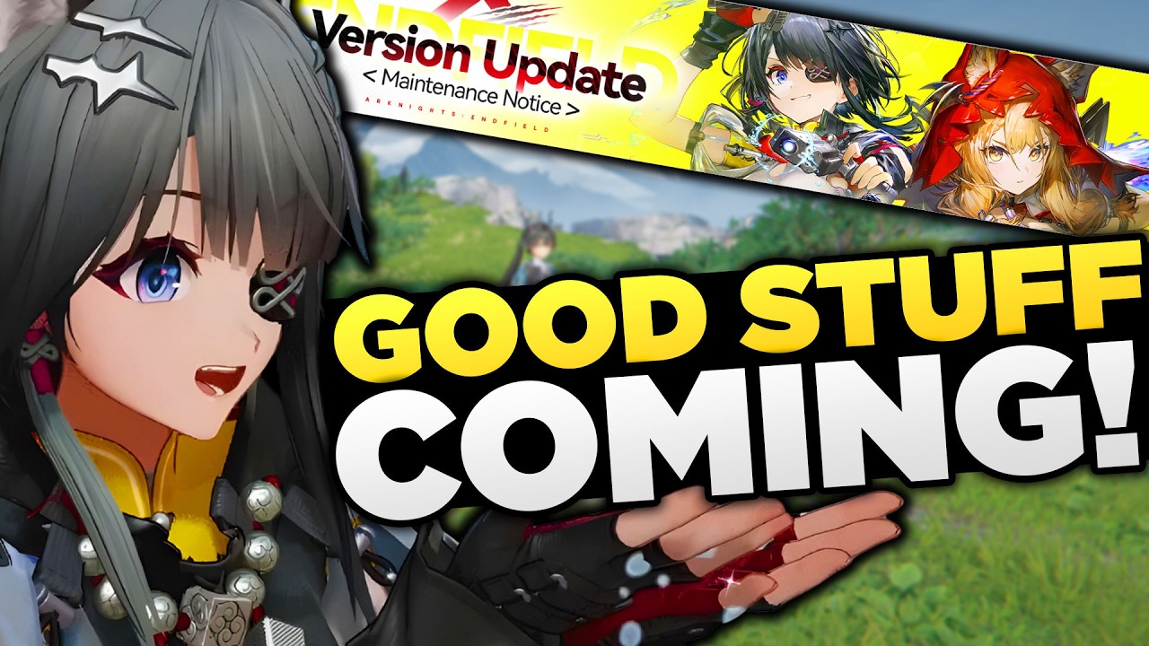 HERE WE GO!! Arknights Endfield 1.1 is Almost Here!! Devs Mostly Winning With This One.