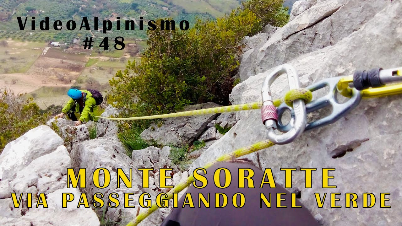 Monte Soratte via Passeggiando nel verde 4k - VideoAlpinismo #48
