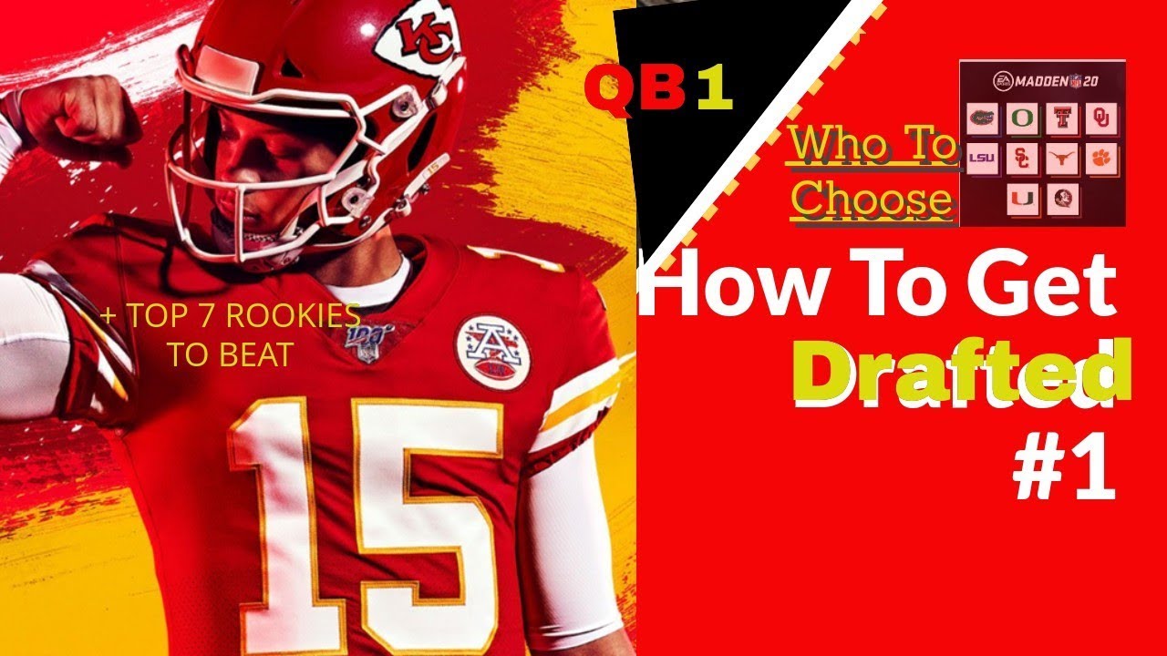 Madden 20 QB1 HOW TO GET DRAFTED #1 AND WHICH COLLEGE TO CHOOSE QB 1 FACE OF THE FRANCHISE