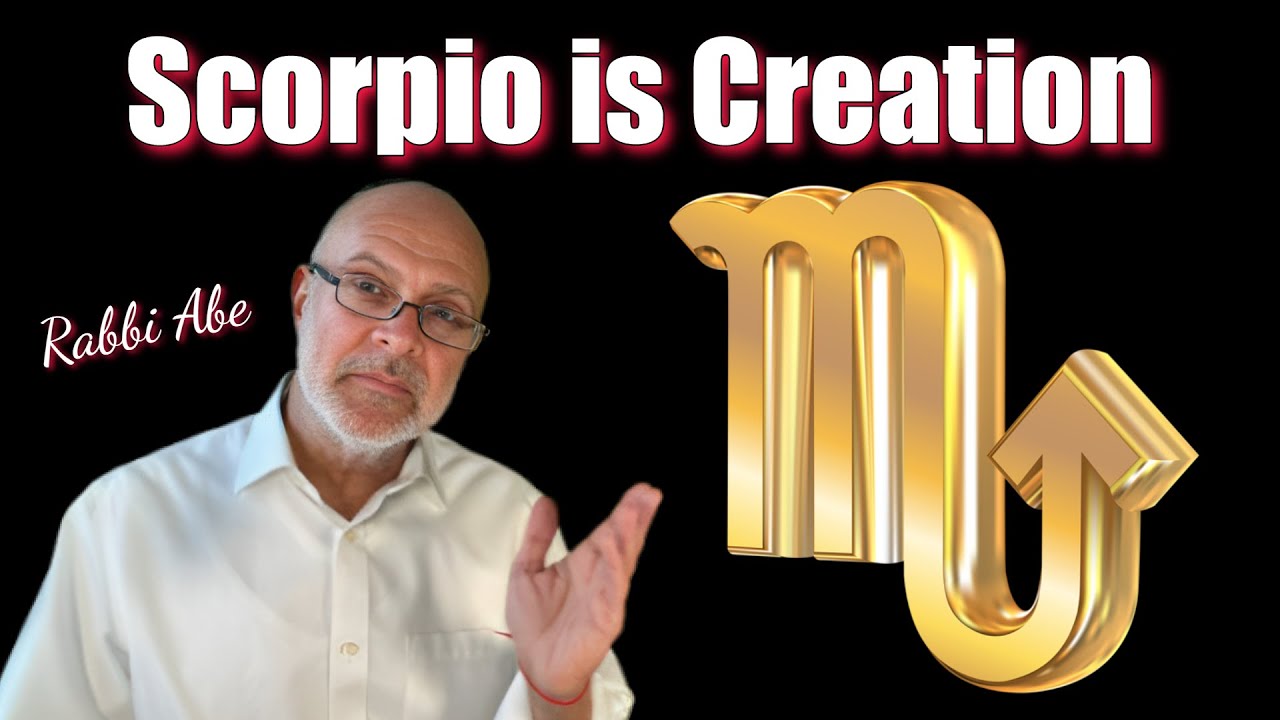 Scorpio's SECRET Power of Creation: Kabbalah Wisdom Reveals the Truth.
