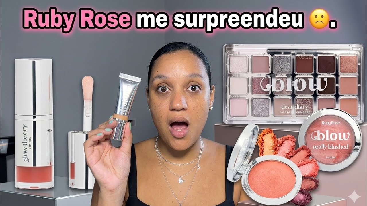 Linha BLOW de Ruby Rose - testando base, paleta, blush e gloss da linha Blow. VALE A PENA?