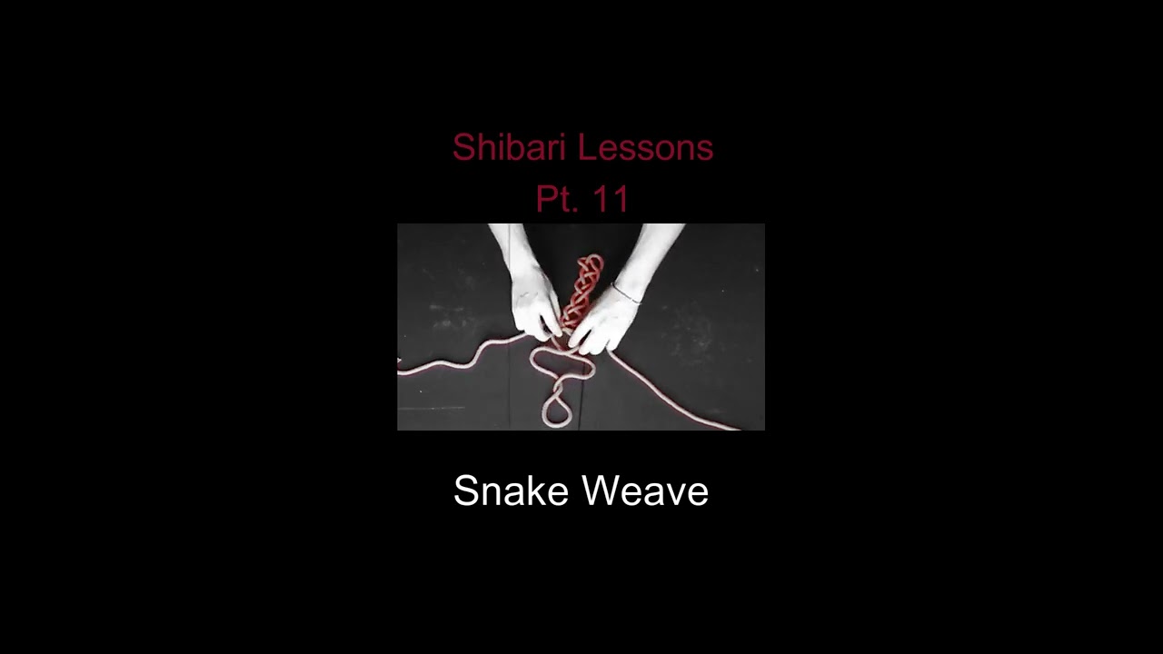 Mastering the Art of Shibari: Snake Weave Step-by-Step Tutorial