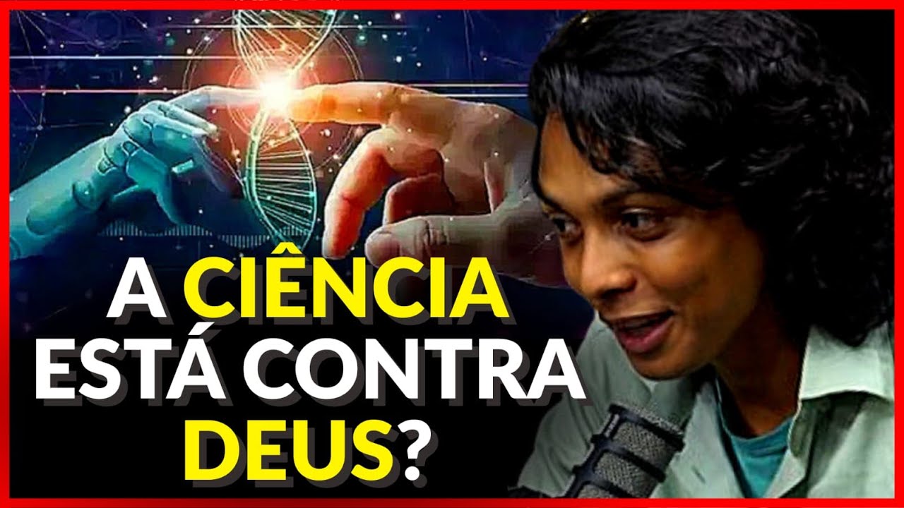 CIÊNCIA E RELIGIÃO SÃO INIMIGOS?