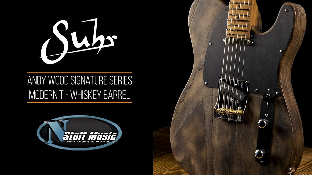 Suhr Andy Wood Signature Series Modern T — бочка для виски