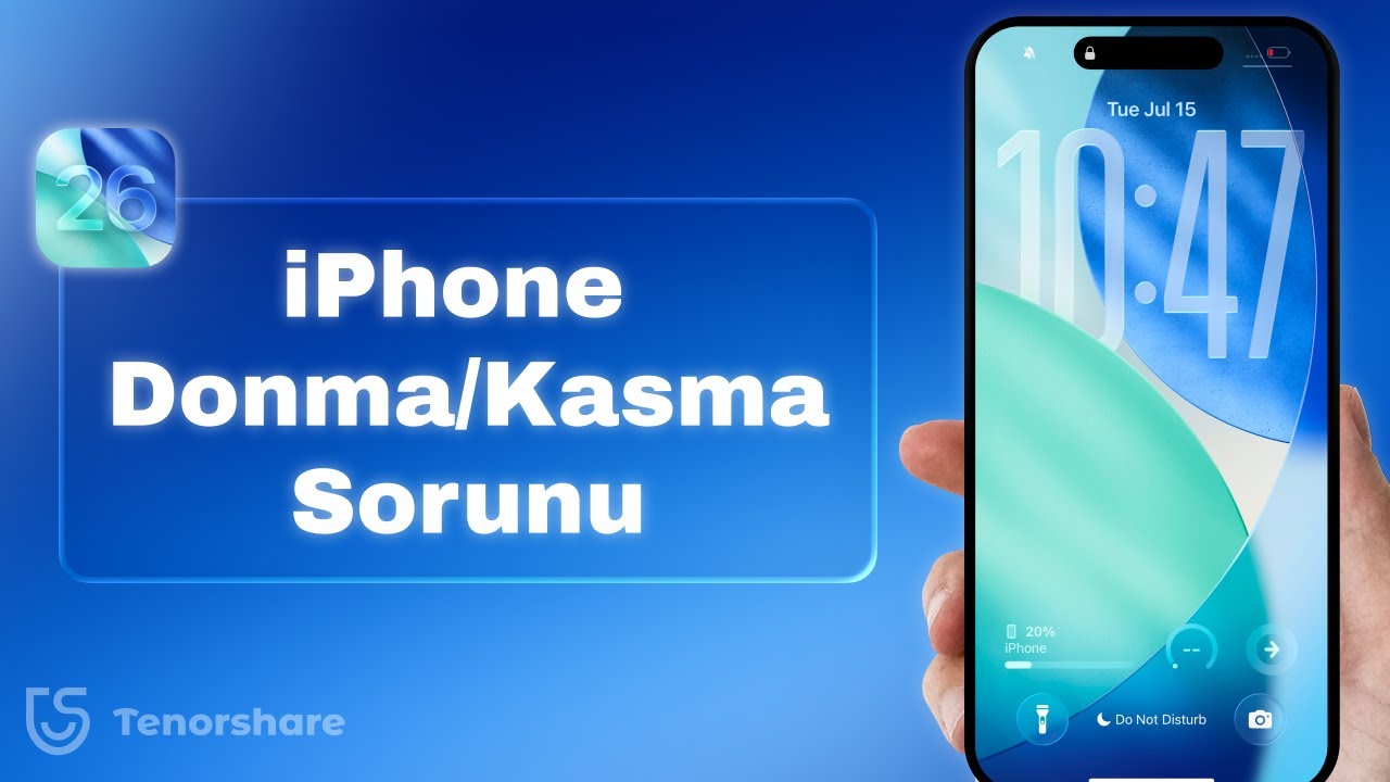 iOS 26 G&uuml;ncellendikten Sonra iPhone Donma/Kasma Sorunu Nasıl İyileştirilir?