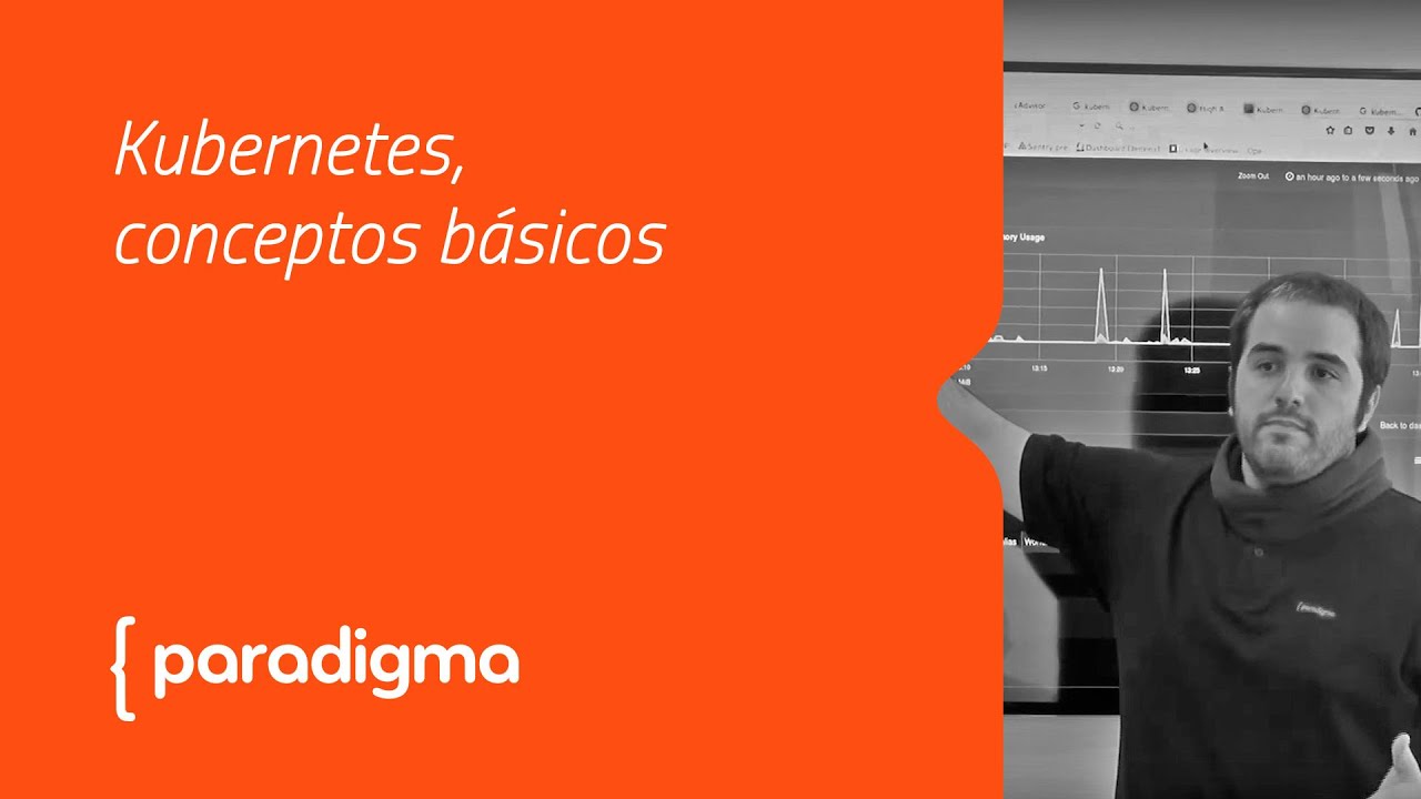 Paradigma Digital - Kubernetes: el orquestador de contenedores