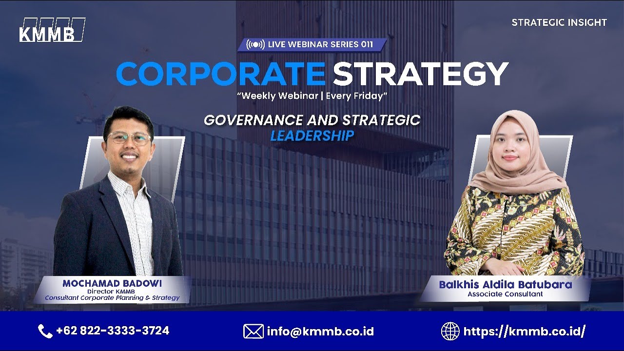 Governance and Strategic Leadership - Webinar Series 011