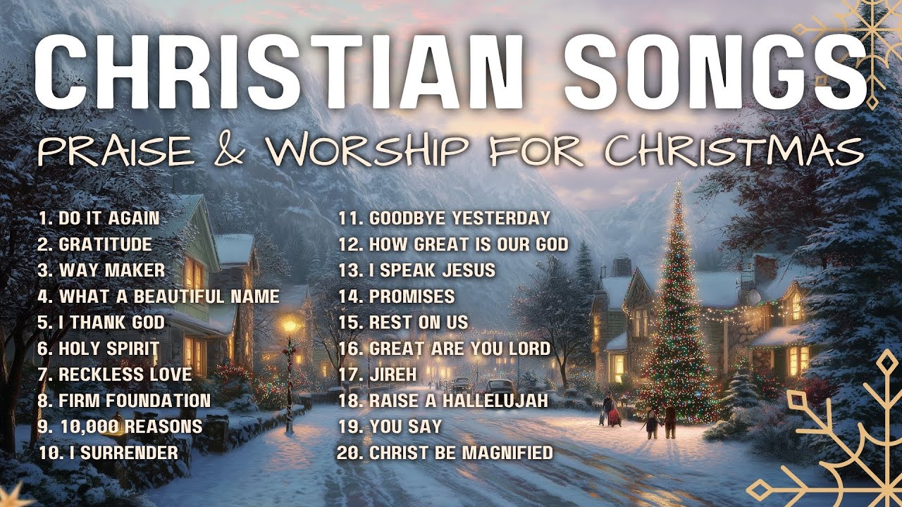 Top Praise and Worship Music for Christmas | 2 Hours Christian Worship Songs Gospel Playlist