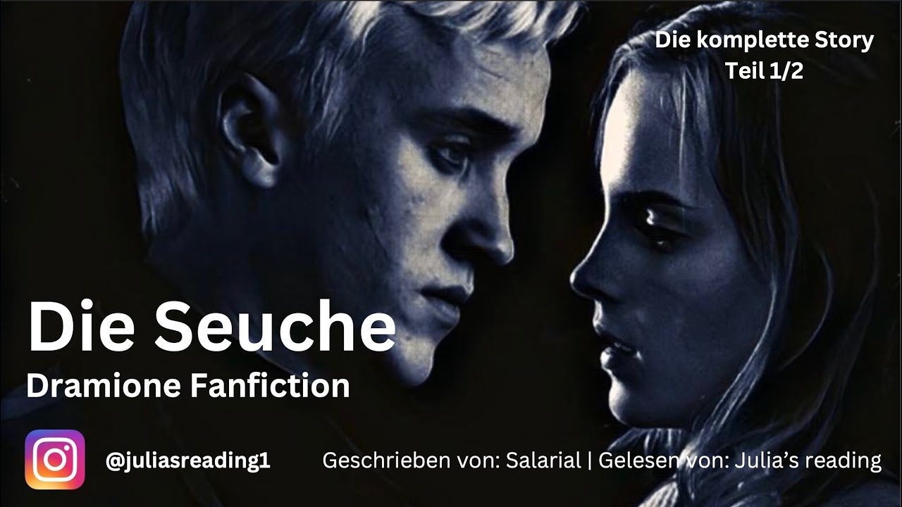 Die Seuche - Leben unter Feinden | Teil 1/2 | Dramione Fanfiction Hörbuch