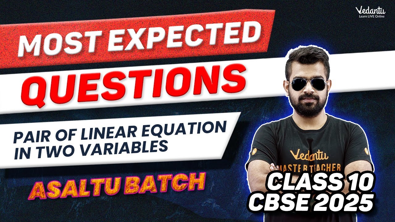Pair of Linear Equations in Two Variables | Most Expected Questions | Class 10 | Shimon Sir 🔥