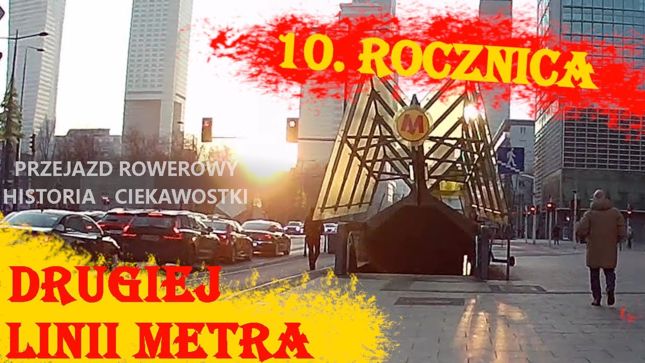 Dziesięciolecie M2 | Rowerem nad Drugą Linią Metra