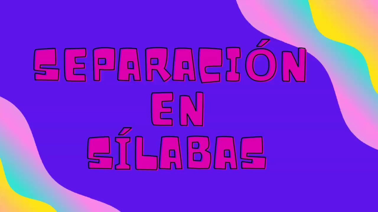 Separación en sílabas