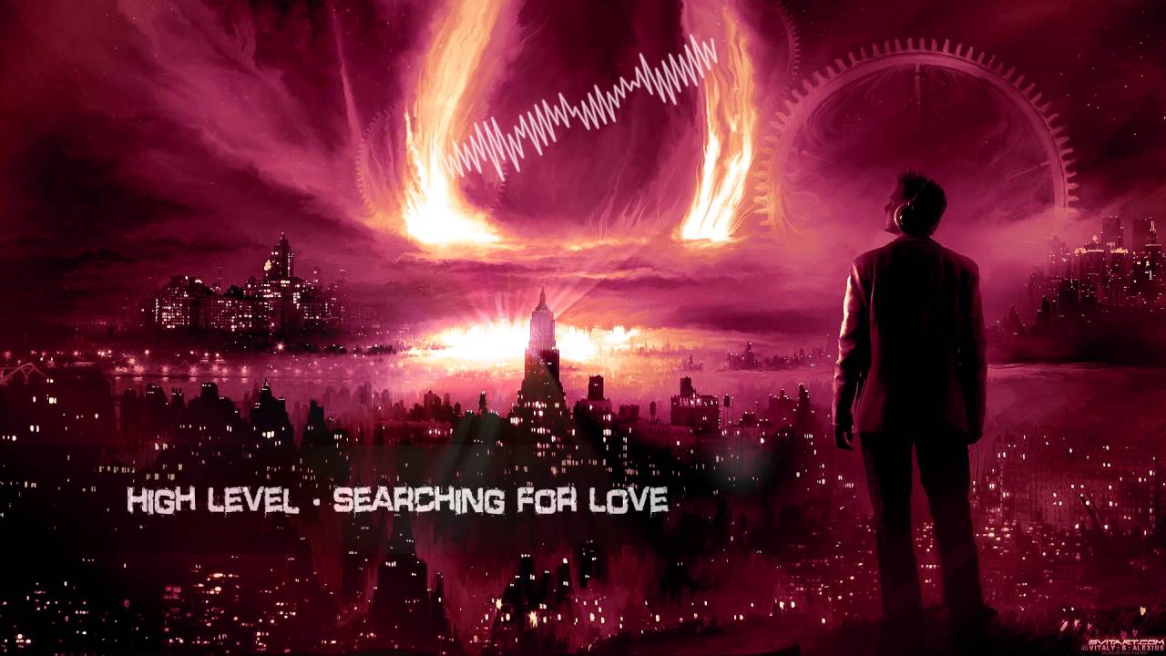 High Level - Searching For Love [HQ Original]