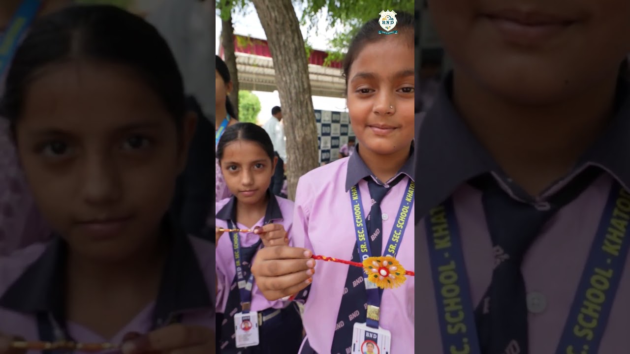BND Sr. Sec. School’s Raksha Bandhan celebration