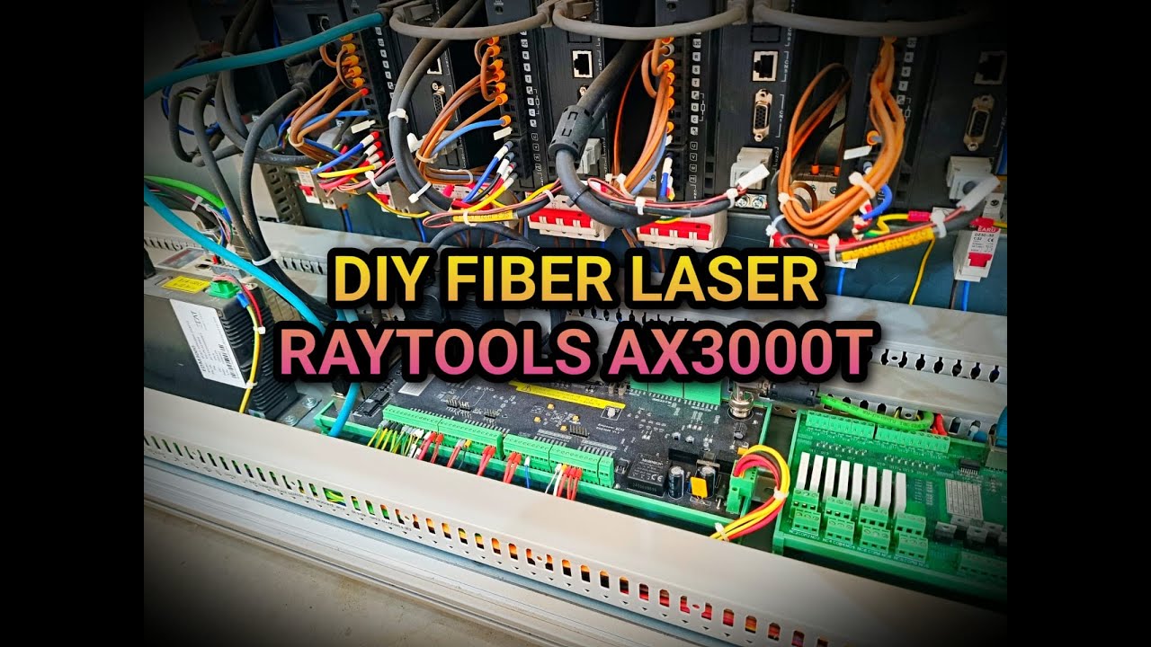 DIY FIBER LASER RAYTOOLS AX3000T SOFTWERE