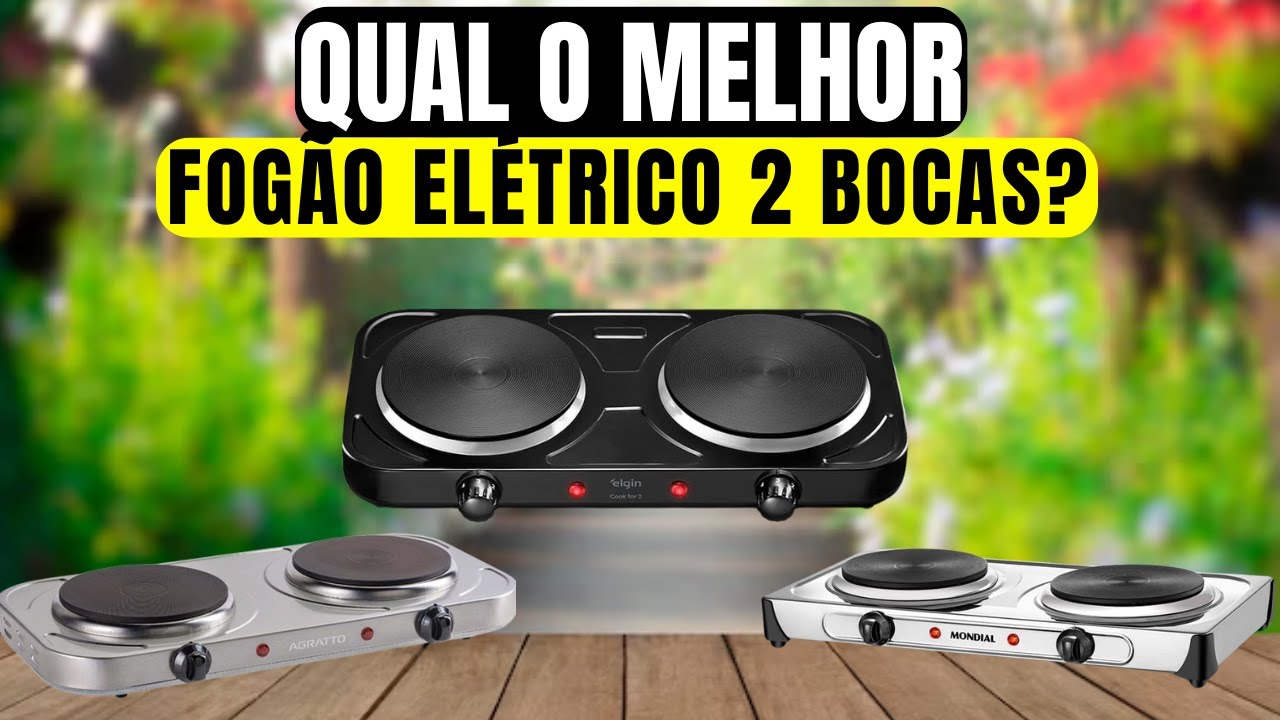 Os 3 Melhores Fogões Elétricos 2 Bocas Para Comprar em 2026