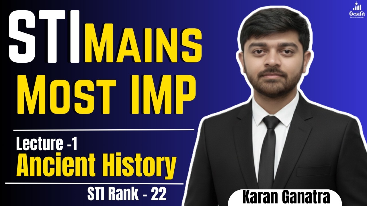 STI MAINS | Most IMP | By Karan Ganatra Rank 22 |