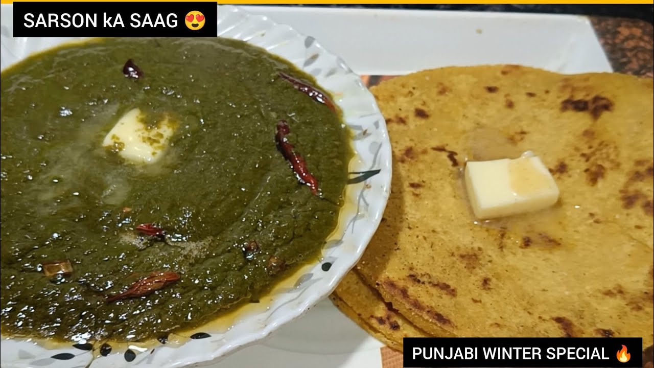 Punjabi Style Sarson Ka Saag | Makki Ki Roti | Winter Special Recipe