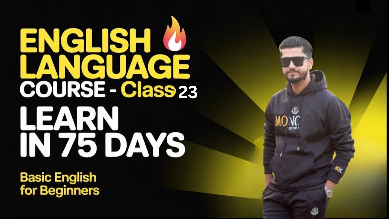English Language Course - Class 23 | Learn English in 75 Days | Basic English for Beginners