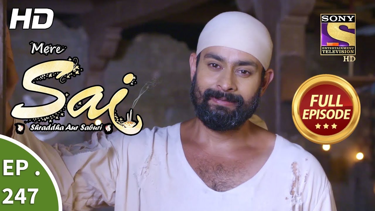 Mere Sai - Ep 247 - Full Episode - 4th September, 2018