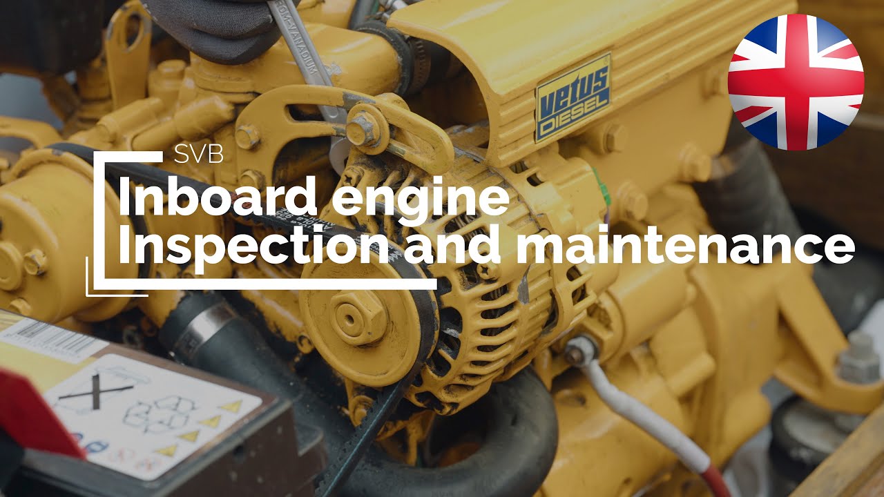 Inboard engine - Inspection and maintenance | SVB