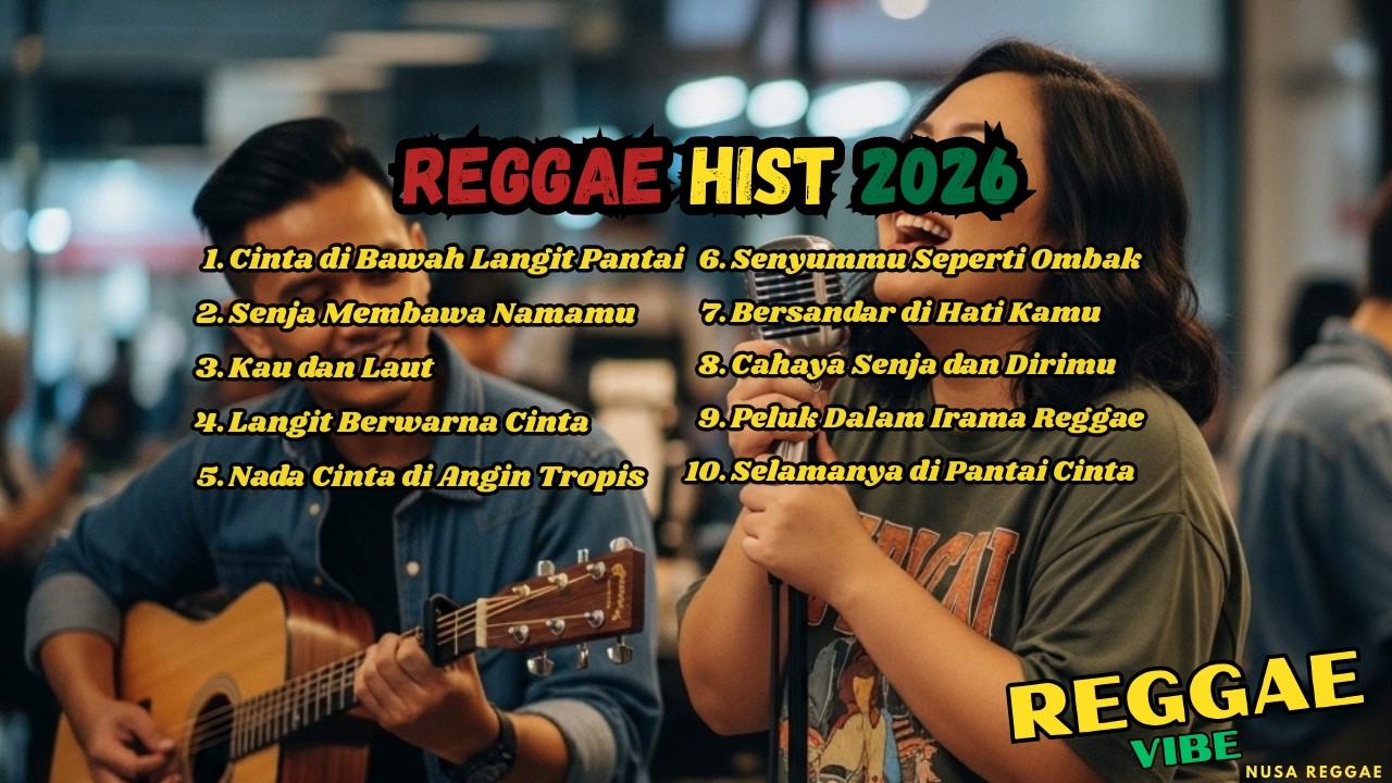 CINTA SEDERHANA: Playlist Reggae Duet Tentang Menerima Apa Adanya (Akustik Santai)
