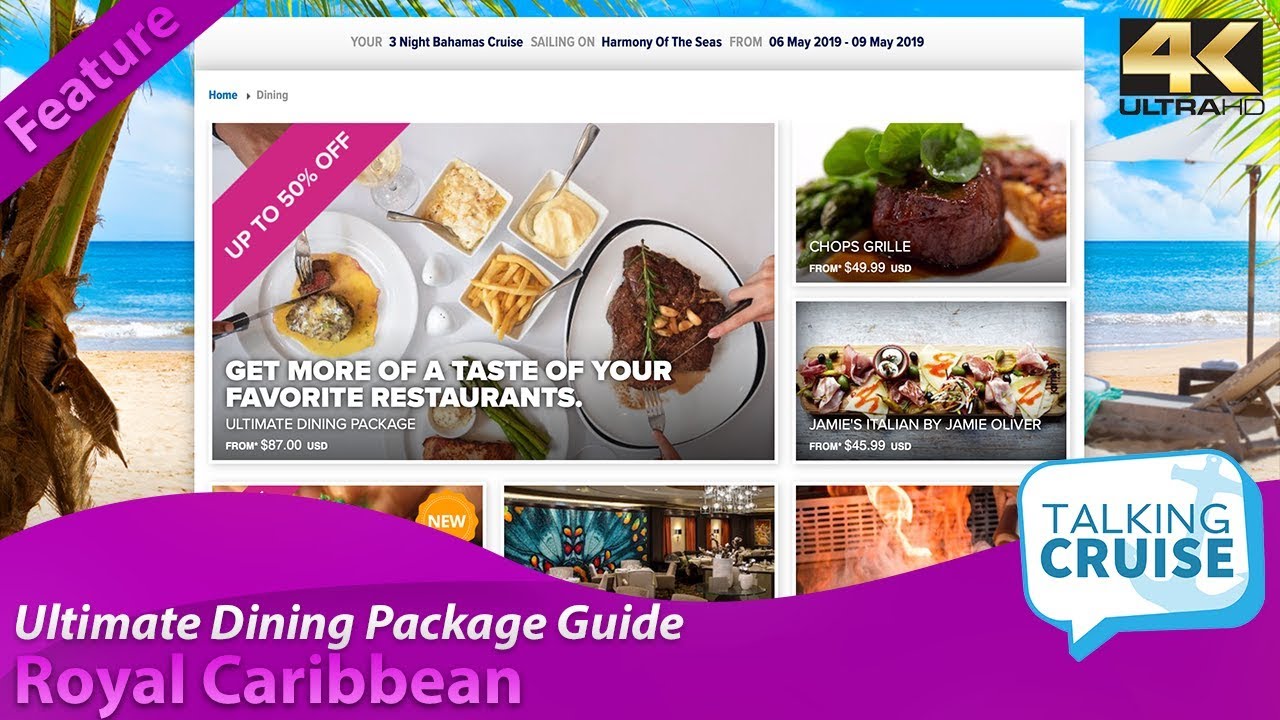 Royal Caribbean – Guide to Ultimate Dining Package (2019)