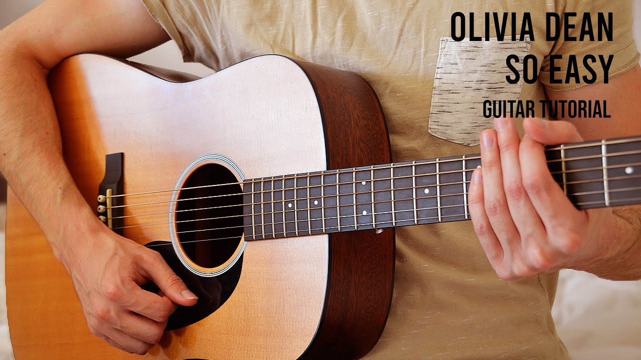 Olivia Dean - So Easy EASY Guitar Tutorial With Chords / Lyrics