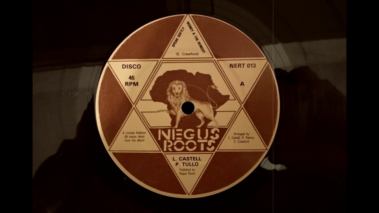 Lacksley Castell & Papa Tullo - Speak Softly / Money A The Remedy (Negus Roots 12