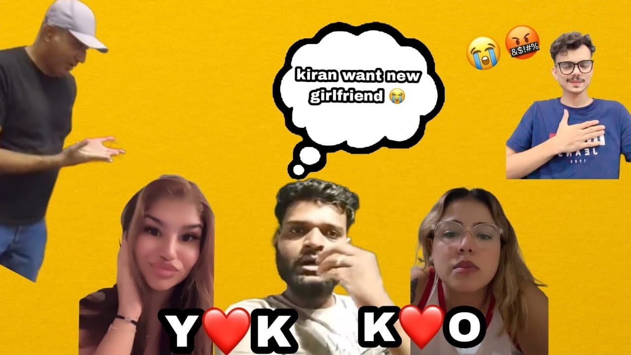 Kiran new girlfriend two 😨 I’m angry 😡