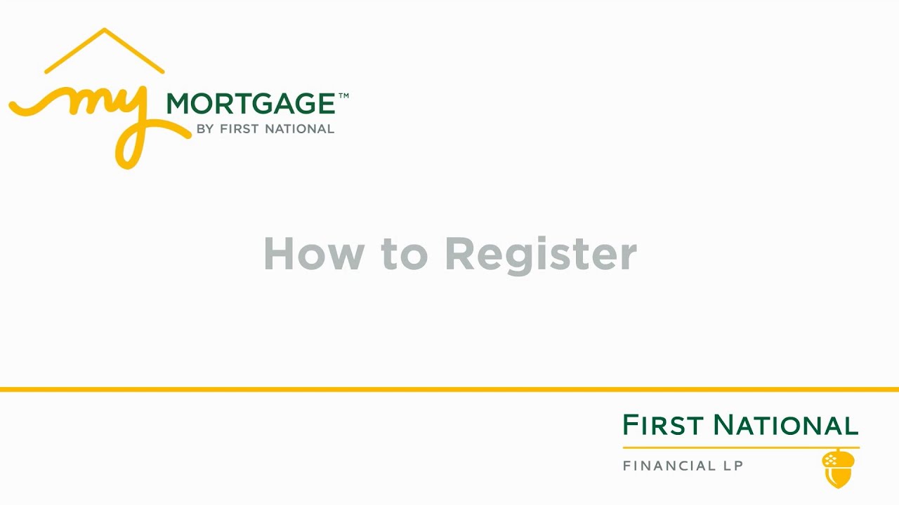 How to Register for My Mortgage