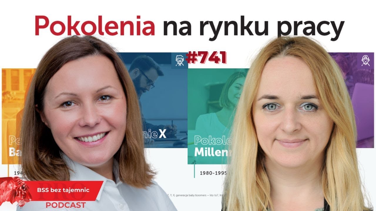 #741 Od Baby Boomers do Zetek, czyli 98 stron o POKOLENIACH na polskim rynku pracy
