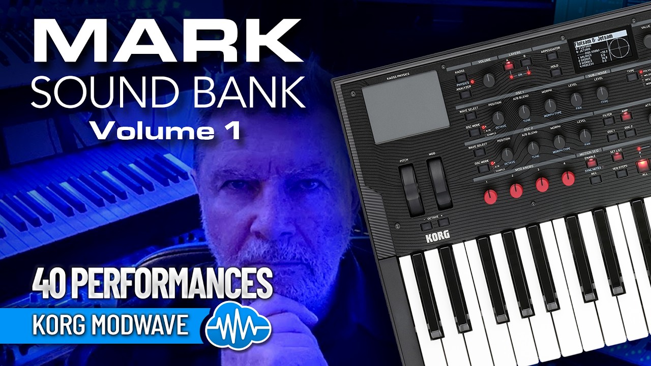 KORG MODWAVE SERIES - 40 New Custom Performances - Mark Sound Bank V1