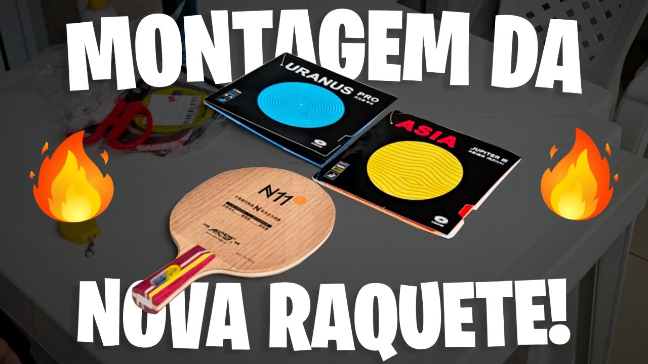 MONTANDO MINHA NOVA RAQUETE SEMI-PROFISSIONAL DE TÊNIS DE MESA 🔥