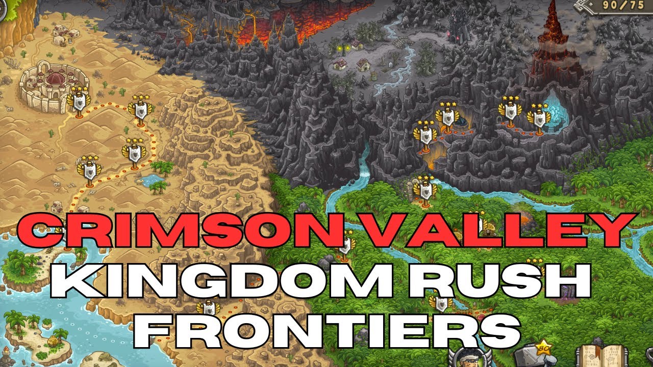 How To Easy Crimson Valley Level in Kingdom Rush: Frontiers Campaign - How To Beat Game with 3 Stars
