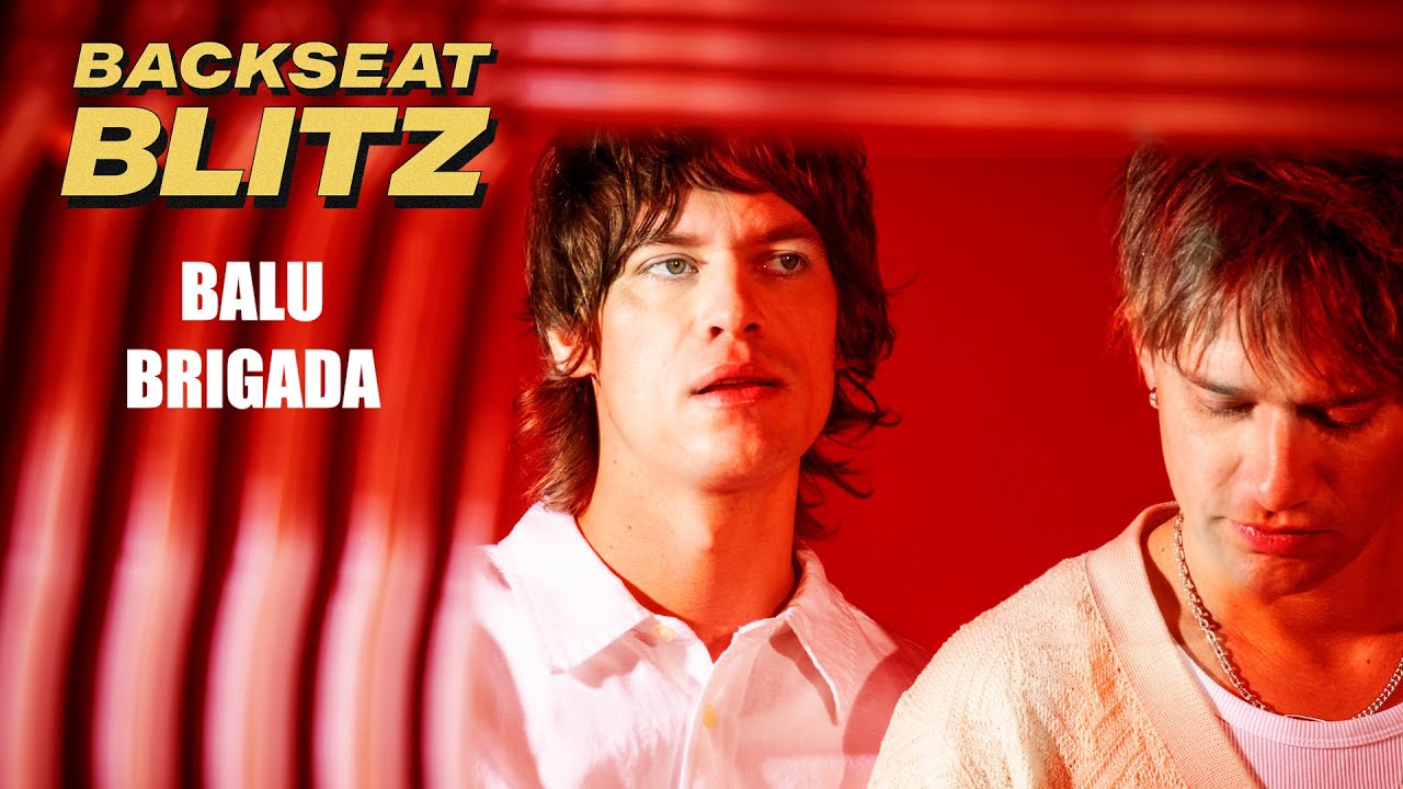 BACKSEAT BLITZ w/ Balu Brigada