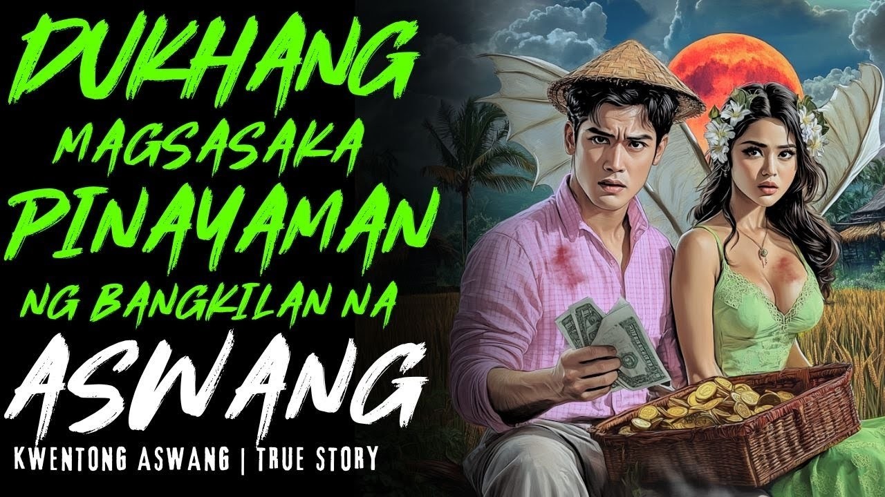 MAGSASAKA PINAYAMAN NG BANGKILAN NA ASWANG I Kwentong Aswang I True Story