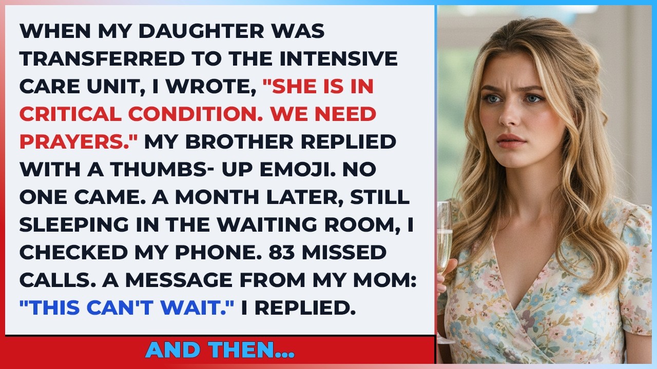 When My Daughter Was Transferred To The Intensive Care Unit, I Wrote, “She Is In Critical Condition.