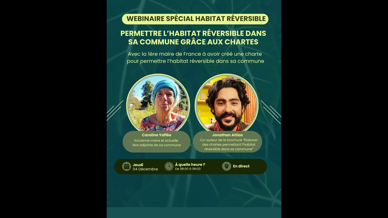 [Webinaire] La maire qui a rendu possible l'habitat réversible dans sa commune avec les chartes