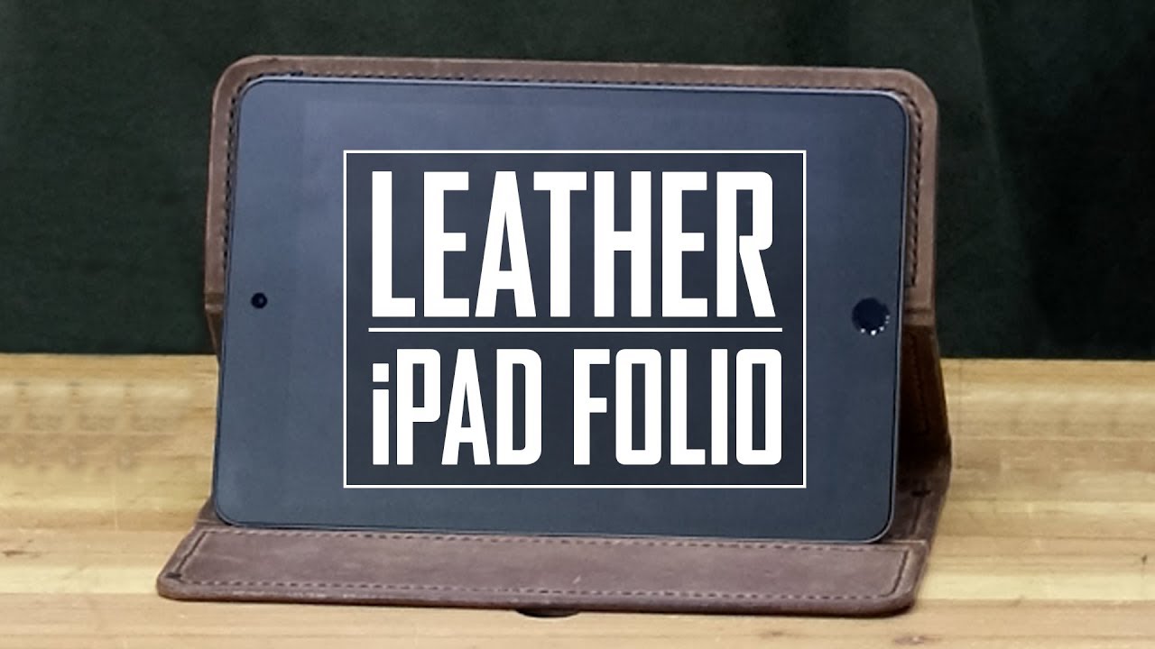 39 - Leather iPad Folio