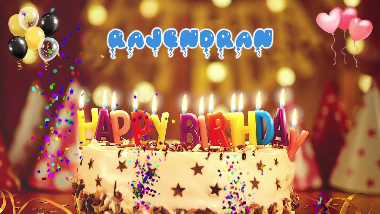 RAJENDRAN Happy Birthday Song – Happy Birthday to You