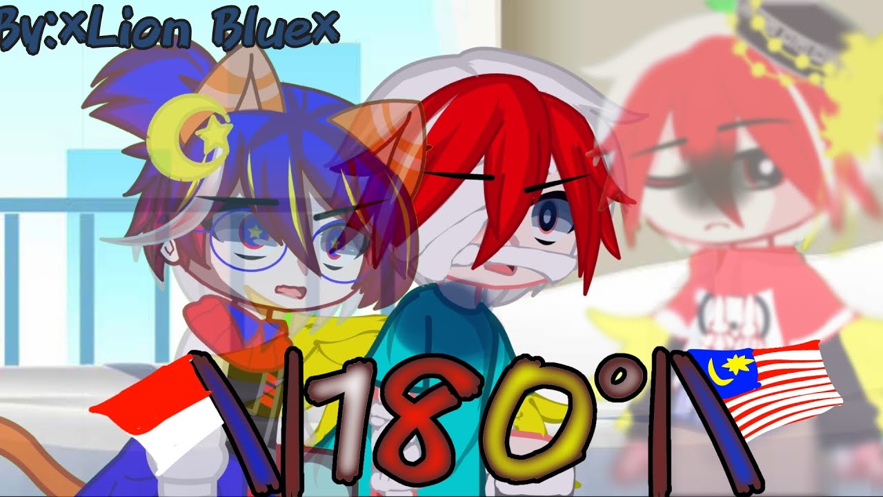 180°||ft.countryhumans||maphilindo||part 1.||by:lilion|| 