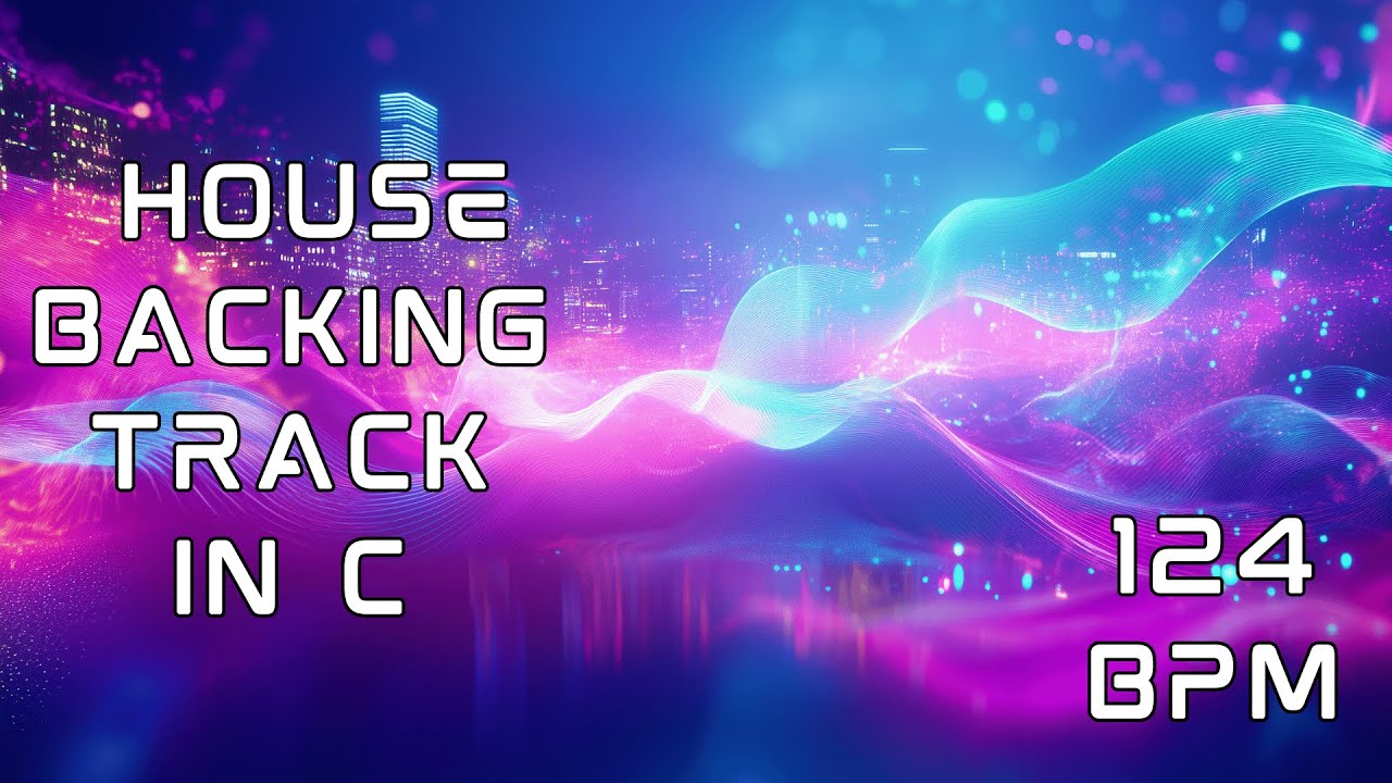 House Backing Track 124 BPM In C | Energetic Groove for Practice and Jamming