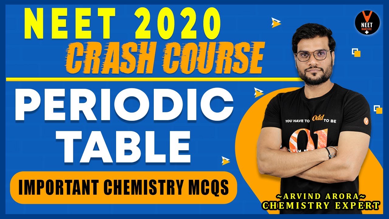 Periodic Table Question | Crash Course NEET 2020 Preparation | NEET Chemistry MCQ | Arvind Arora