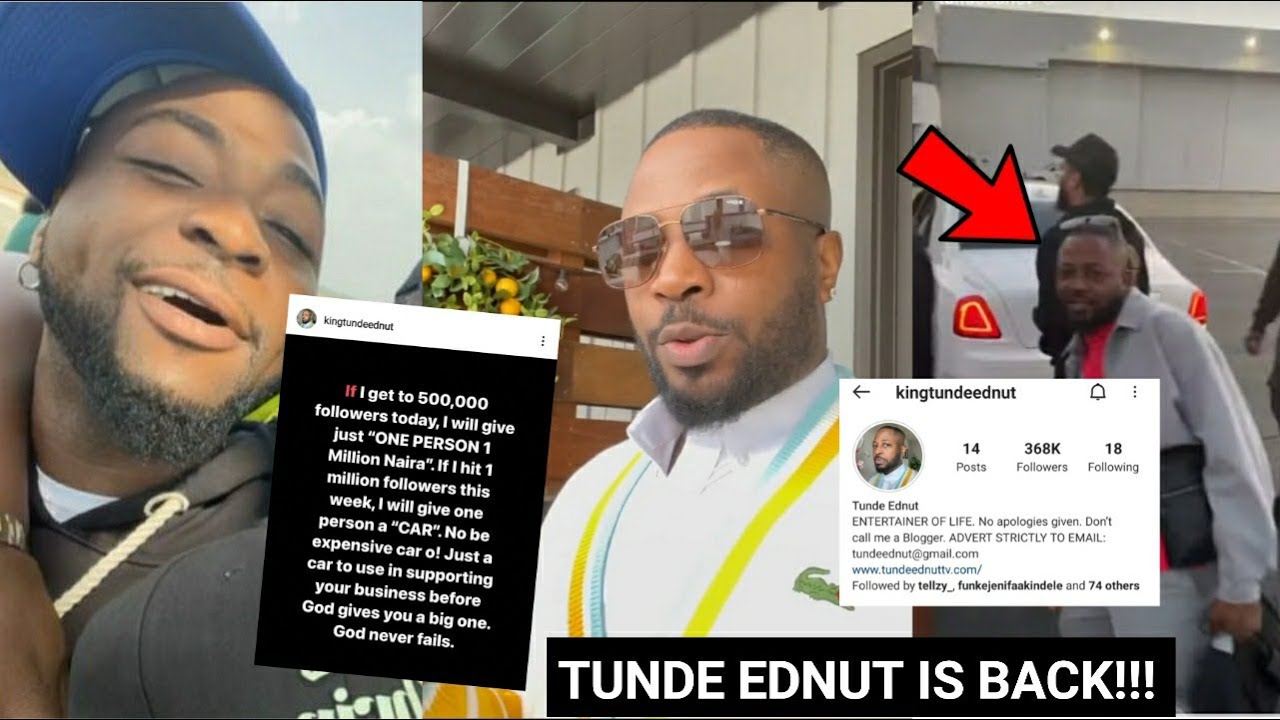 Tunde Ednut Returns Back to Instagram & Announces One Million Naira Giveaway as Davido Welcomes him!
