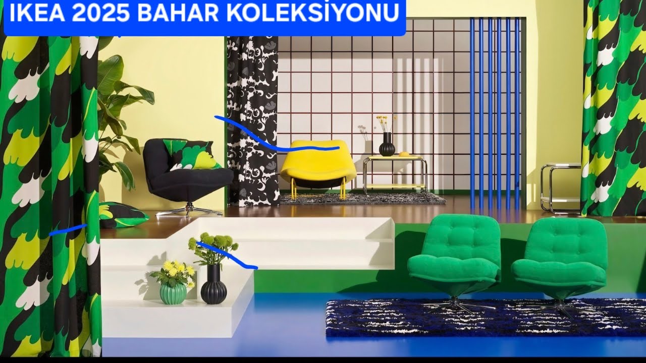 İKEA 2025 BAHAR KOLEKSİYONU YENİ ÜRÜNLER YENİ KOLEKSİYONLAR 1.BÖLÜM
